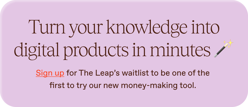 Click this button to get on the Leap's waitlist promo
